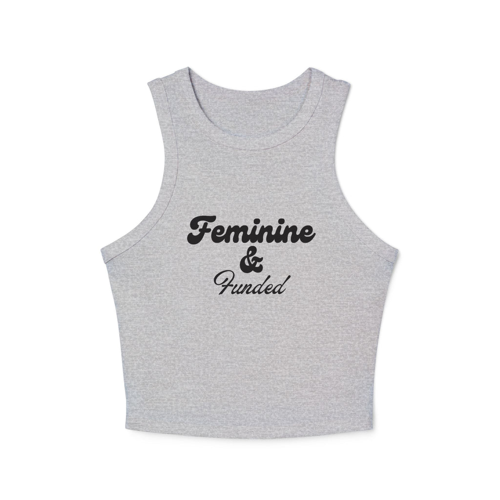 Feminine & Funded Racer Tank top