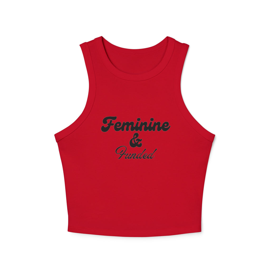 Feminine & Funded Racer Tank top